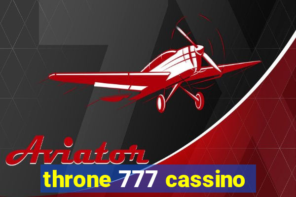 throne 777 cassino